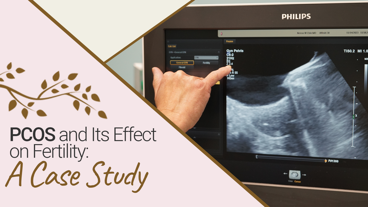 PCOS and Its Effect on Fertility: A Case Study